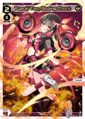 Yuzuki Two, Blazing Chant (LR) - WXDi-P06-016R[EN]