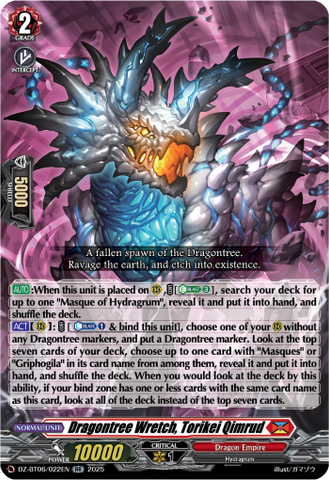 Dragontree Wretch, Torikei Qimrud - DZ-BT06/022EN