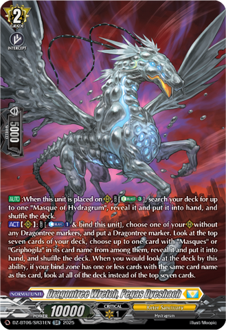 Dragontree Wretch, Pegas Dyeshach (SR) - DZ-BT06/SR31EN