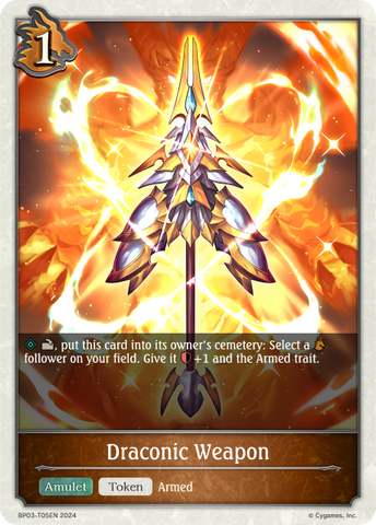 Draconic Weapon - BP03-T05EN